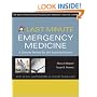 Last Minute Emergency Medicine: A Concise Review for the Specialty Boards (Last Minute Series)