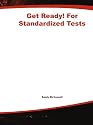 Get Ready! For Standardized Tests :  Math Grade 1