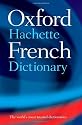 The Oxford-Hachette French Dictionary: French-English, English-French