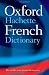 The Oxford-Hachette French Dictionary: French-English, English-French