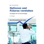 #8: Optionen und Futures verstehen: Grundlagen&hellip;