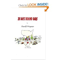 28 Days Behind Bars: Harold Wagoner