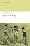 Cuatro hermanas (Literatura - L. Asteroide) (Spanish Edition)
