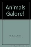 Animals galore