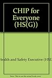CHIP for everyone : Chemicals (hazard information and packaging) regulations 1993