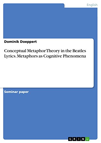Conceptual Metaphor Theory in the Beatles Lyrics. Metaphors as Cognitive Phenomena