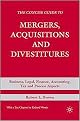 The Concise Guide to Mergers, Acquisitions and Divestitures (Business, Legal, Finance, Accounting, Tax, and Process Aspects) (Hardcover)