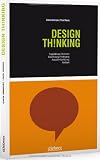 Design Thinking: Fragestellung, Recherche, Ideenfindung, Prototyping, Auswahl, Ausführung, Feedback