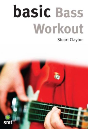 Basic Bass Workout (The Basic Series)
