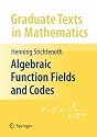 Algebraic Function Fields and Codes (Graduate Texts in Mathematics)
