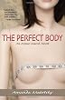 The Perfect Body: An Annie March Novel (Ann Annie March Novel)