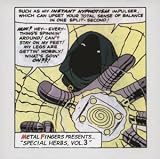 Metal Fingers Presents: Special Herbs, Vol. 3 [1st release on Female Fun]