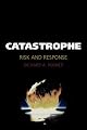 Catastrophe: Risk and Response 