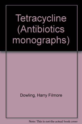 Tetracycline (Antibiotics monographs)