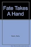 Fate takes a hand