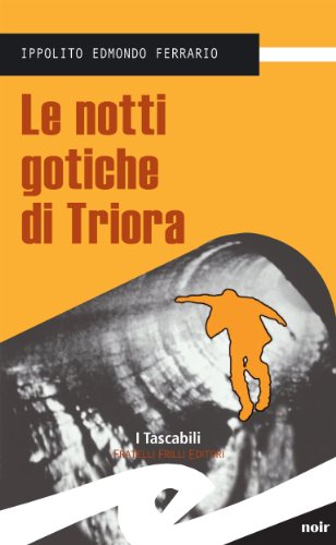 Le notti gotiche di Triora (Italian Edition)