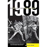 1989: Bob Dylan Didnt Have This to Sing About [Paperback] [2010] 1 Ed. Joshua Clover