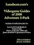 Lunabean.com's Videogame Guides of 2008 - Adventure 3-Pack