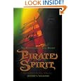 Pirate Spirit: The Adventures of Anne Bonney by Jeffery Williams