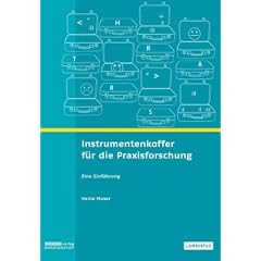 Instrumentenkoffer f�r die Praxisforschung: Eine Einf�hrung