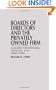 Boards of Directors and the Privately Owned Firm: A Guide for Owners, Officers, and Directors