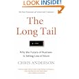 The Long Tail: Why the Future of Business is Selling Less of More