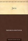 Java - Friedrich Gerst&auml;cker