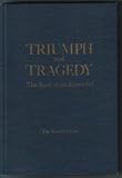 Triumph and Tragedy : The Story of the Kennedys