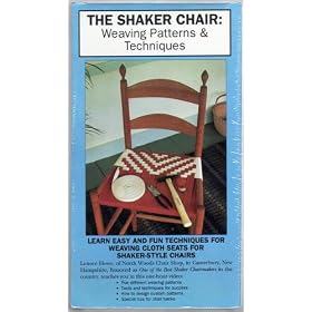 The Shaker Chair: Weaving Patterns & Techniques [VHS]