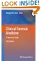Clinical Forensic Medicine: A Physician's Guide