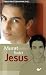 Murat findet Jesus: Junge Muslime entdecken Jesus Christus