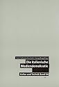 Die italienische Mediendemokratie. Zur Geschichte politischer Inszenierungen und inszenierter Politik im Medienzeitalter