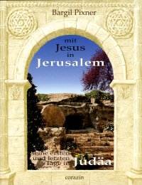 With Jesus in Jerusalem