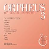 Produkt-Bild: Orpheus, der klingende Opernf&uuml;hrer, Audio-CDs, Folge.3 : Verdi-Opern, 2 Audio-CDs