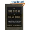 The Handbook of Coaching: A Comprehensive Resource Guide for Managers, Executives, Consultants, and Human Resource Professionals