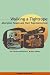 Walking a Tightrope: Aboriginal People and Their Representations (Aboriginal Studies)
