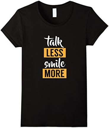 Women's Talk Less Smile More T Shirt Large Black