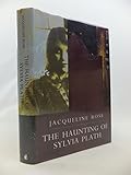 The haunting of Sylvia Plath