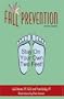 Fall Prevention: Stay On Your Own Two Feet! Second Edition