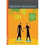 Debating Democracy: A Reader in American Politics