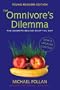 The Omnivore's Dilemma (Young Readers Edition) (Turtleback School & Library Binding Edition)