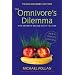 The Omnivore's Dilemma (Young Readers Edition) (Turtleback School & Library Binding Edition)