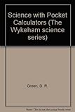 Science with pocket calculators