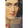 Die Erde ist mir Heimat nicht geworden: Das Leben der Karoline von G�nderrode (insel taschenbuch)