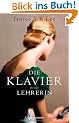 Die Klavierlehrerin: Roman