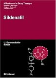 Sildenafil (Milestones in Drug Therapy)