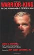 Warrior-King: The Case for Impeaching George W. Bush