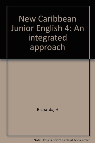 New Caribbean Junior English 4: An integrated approach