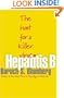 Hepatitis B: The Hunt for a Killer Virus