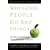 Why Good People Do Bad Things: Understanding Our Darker Selves